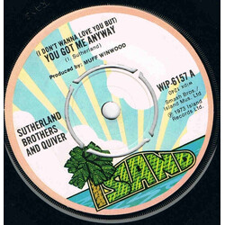 Sutherland Brothers / Quiver (I Don't Wanna Love You But) You Got Me Anyway Vinyl 7" USED