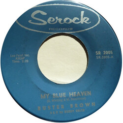Buster Brown My Blue Heaven USED VINYL 7INCH 45 RPM SINGLE