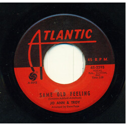 Jo Ann Campbell / Troy Seals Same Old Feeling / Just Because USED VINYL 7INCH 45 RPM