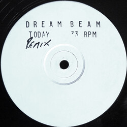 Dream Beam Today USED VINYL 12INCH WHITE LABEL