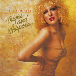 Bette Midler Thighs And Whispers Vinyl LP USED