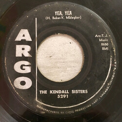 The Kendall Sisters Yea, Yea / Won't You Be My Baby USED VINYL 7INCH 45 RPM