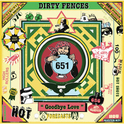 Dirty Fences Goodbye Love Vinyl LP USED