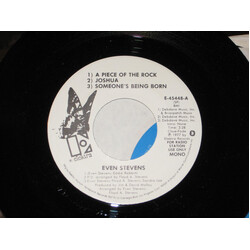 Even Stevens A Piece Of The Rock, Joshua, Somewone's Being Born USED VINYL 7INCH PROMO STEREO MONO