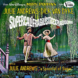 Julie Andrews / Dick Van Dyke (2) Super-cali-fragil-istic-expi-ali-docious USED VINYL 7INCH 45 RPM SINGLE STYRENE MONO
