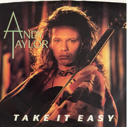 Andy Taylor Take It Easy USED VINYL 7INCH 45 RPM SINGLE