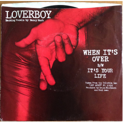 Loverboy When It's Over Vinyl 7" USED