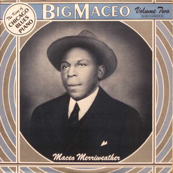 Big Maceo The Best Of Big Maceo Merriweather, Vol.2 Vinyl LP USED