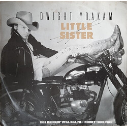 Dwight Yoakam Little Sister / This Drinkin' Will Kill Me / Honky Tonk Man USED VINYL 12INCH 45 RPM SINGLE STEREO