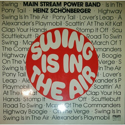 Main Stream Power Band / Heinz Schönberger Swing Is In The Air Vinyl LP USED