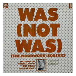 Was (Not Was) (The Woodwork) Squeaks Vinyl LP USED