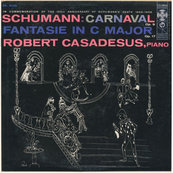 Robert Schumann / Robert Casadesus Carnaval Op. 9, Fantasie In C Major Op. 17 Vinyl LP USED