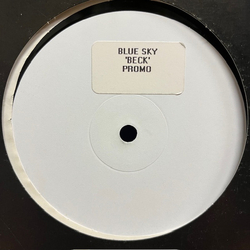 Blue Sky (2) Beck USED VINYL 12INCH WHITE LABEL PROMO