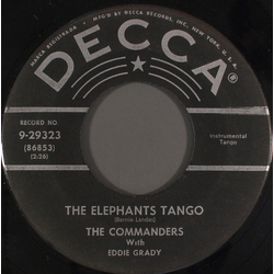 The Commanders / Eddie Grady The Elephants Tango Vinyl 7" USED