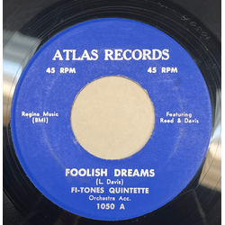 Fi-Tones Foolish Dreams Vinyl 7" USED