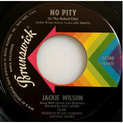 Jackie Wilson No Pity (In The Naked City) / I'm So Lonely USED VINYL 7INCH 45 RPM SINGLE