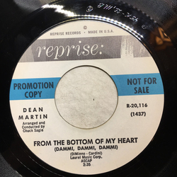 Dean Martin From The Bottom Of My Heart (Dammi, Dammi, Dammi) / In A Little Spanish Town Vinyl 7" USED
