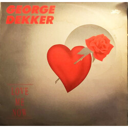 George Dekker Love Me Now Vinyl LP USED