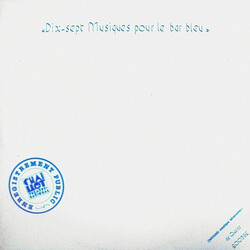 Various Dix-Sept Musiques Pour Le Bar Bleu Vinyl LP USED