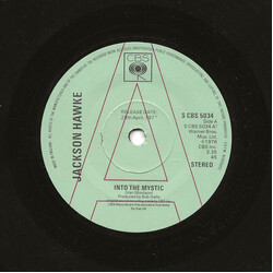 Jackson Hawke Into The Mystic USED VINYL 7INCH 45 RPM PROMO