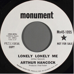Arthur Hancock Lonely Lonely Me USED VINYL 7INCH 45 RPM PROMO