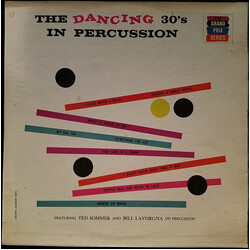 Teddy Sommer / Bill Lavorgna The Dancing 30's In Percussion Vinyl LP USED
