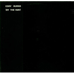 Eddy Burns (By The Way) Vinyl LP USED