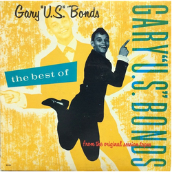Gary U.S. Bonds The Best Of Gary U.S. Bonds (From The Original Session Tapes) Vinyl LP USED