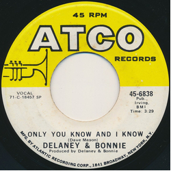 Delaney & Bonnie Only You Know And I Know Vinyl 7" USED