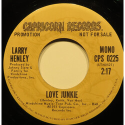 Larry Henley Love Junkie USED VINYL 7INCH 45 RPM PROMO STEREO MONO