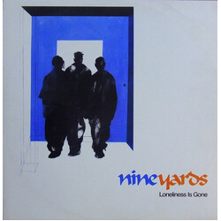 Nine Yards Loneliness Is Gone Vinyl 12" USED