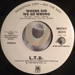 L.T.D. Where Did We Go Wrong USED VINYL 7INCH 45 RPM SINGLE PROMO STEREO MONO