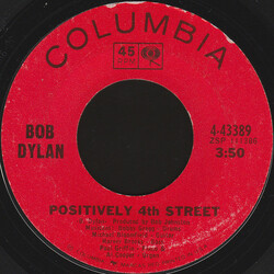Bob Dylan Positively 4th Street USED VINYL 7INCH 45 RPM SINGLE STYRENE