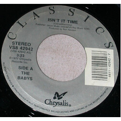 The Babys Isn't It Time / Every Time I Think Of You USED VINYL 7INCH 45 RPM SINGLE