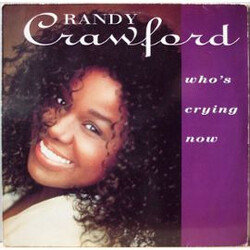 Randy Crawford Who's Crying Now USED VINYL SINGLE 12INCH 45 RPM