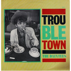 The Daintees Trouble Town USED VINYL 12INCH 45 RPM SINGLE