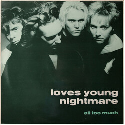 Loves Young Nightmare All Too Much USED VINYL 12INCH 45 RPM SINGLE