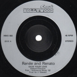 Renée & Renato Save Your Love USED VINYL 7INCH 45 RPM SINGLE STEREO