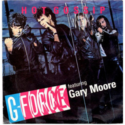G-Force (19) / Gary Moore Hot Gossip USED VINYL 7INCH 45 RPM SINGLE PROMO