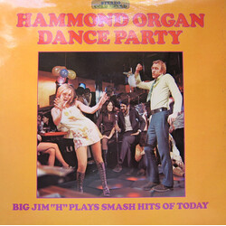 Big Jim 'H' & His Men Of Rhythm Hammond Organ Dance Party Vinyl LP USED
