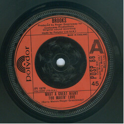 Brooks (12) What A Great Night For Makin' Love USED VINYL 7INCH 45 RPM SINGLE