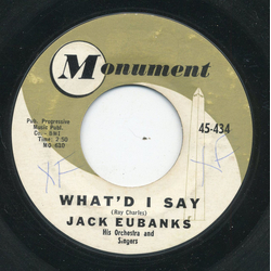 Jack Eubanks Orchestra What'd I Say / Chiricahua Vinyl 7" USED