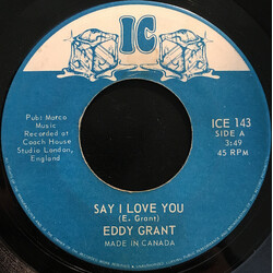 Eddy Grant Say I Love You USED VINYL 7INCH 45 RPM