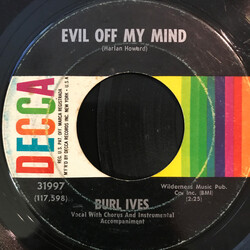 Burl Ives Evil Off My Mind / A Taste Of Heaven USED VINYL 7INCH 45 RPM SINGLE