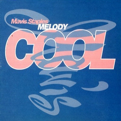 Mavis Staples Melody Cool Vinyl 12" USED
