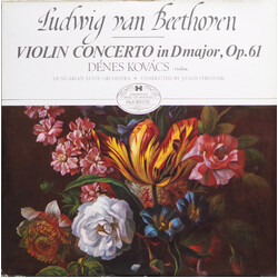 Ludwig van Beethoven / Dénes Kovács / Hungarian State Orchestra / János Ferencsik Violin Concerto In D Major, Op. 61 Vinyl LP USED