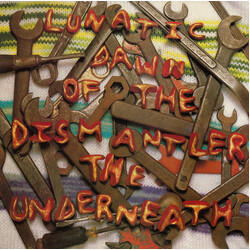 The Underneath Lunatic Dawn Of The Dismantler Vinyl LP USED