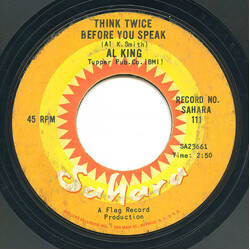 Al King Think Twice Before You Speak / The Winner USED VINYL 7INCH 45 RPM SINGLE STYRENE