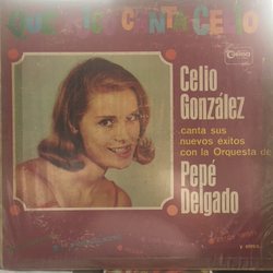 Celio González Qué Rico Canta Celio! Vinyl LP USED