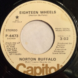 Norton Buffalo Eighteen Wheels USED VINYL 7INCH 45 RPM PROMO STEREO MONO
